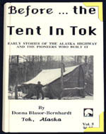 Cover of Before....The Tent In Tok